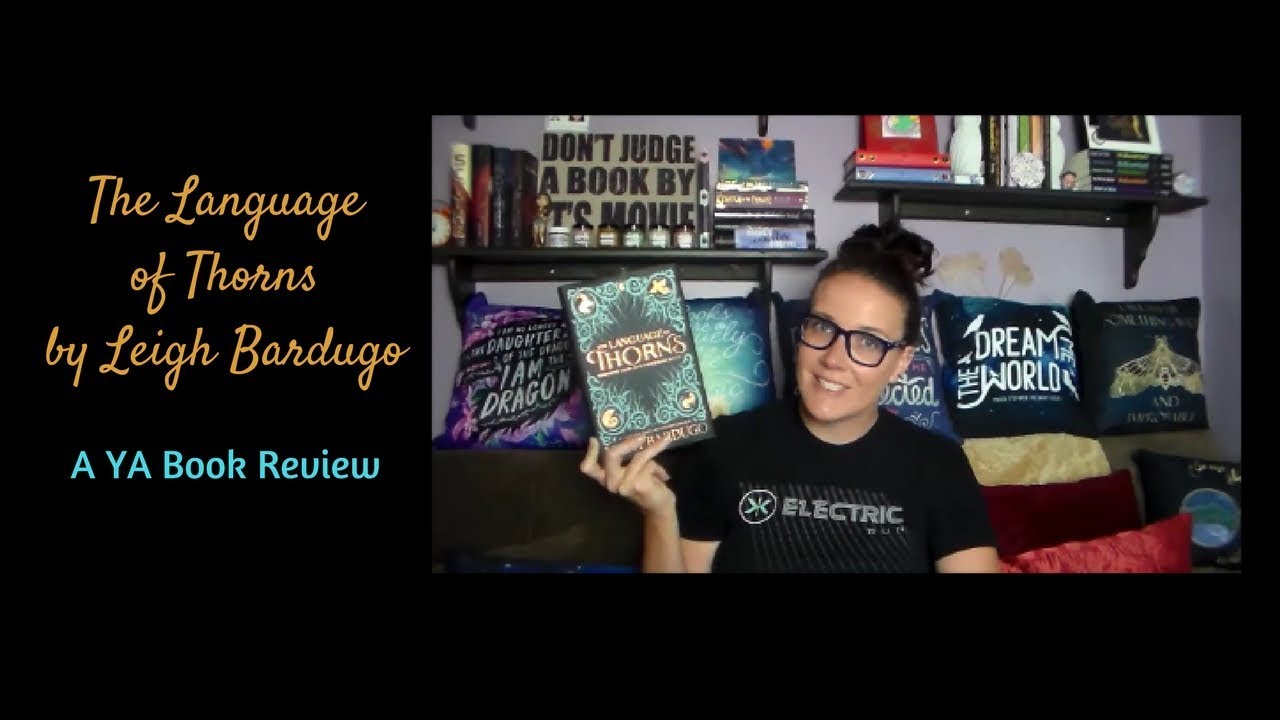 The Language of Thorns (A YA Book Review)