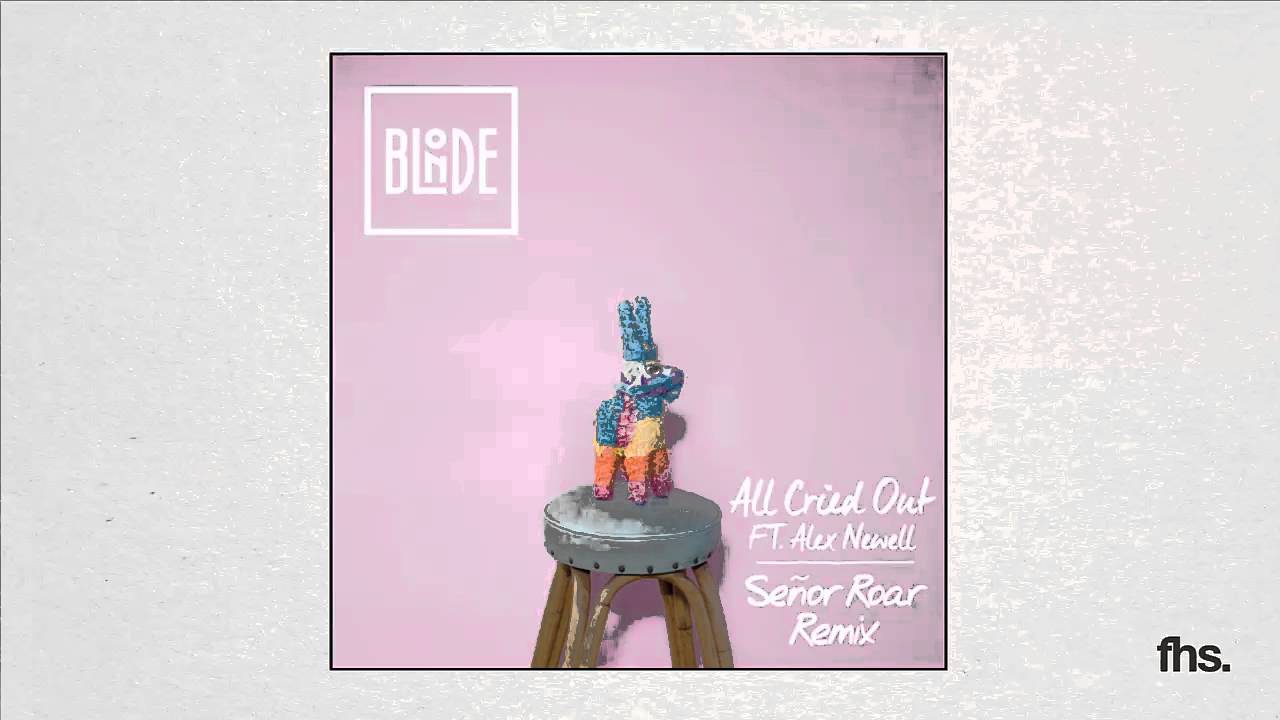 Blonde All Cried Out ft. Alex