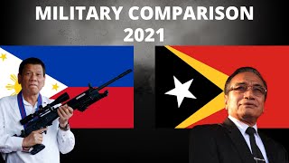 Philippines vs Timor Leste Military Comparison 2021