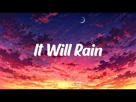 Bruno Mars - It Will Rain (Lyrics)