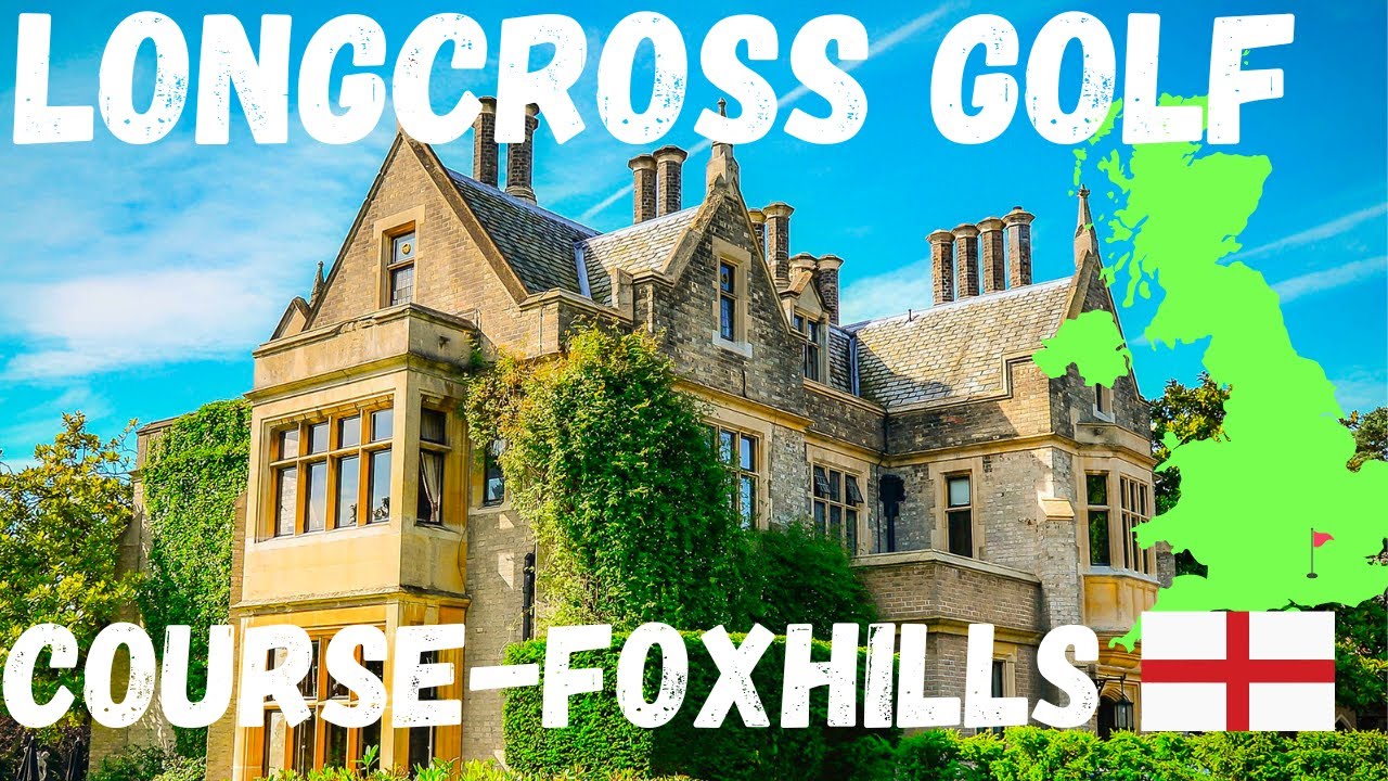 Longcross Golf Course, Foxhills Golf Club ⛳️🏌🏼Surrey, England 🏴󠁧󠁢󠁥󠁮󠁧󠁿
