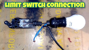 Limit Switch Connection | Limit Switch Explained | Limit Switch Working