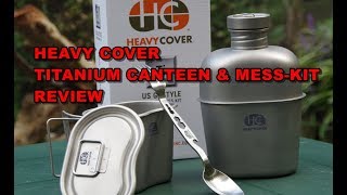 Heavy Cover Titanium Canteen Review / チタン製キャンティーン