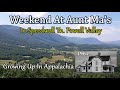 Appalachian Story of a Weekend at Aunt Ma's Farm in Powell Valley.