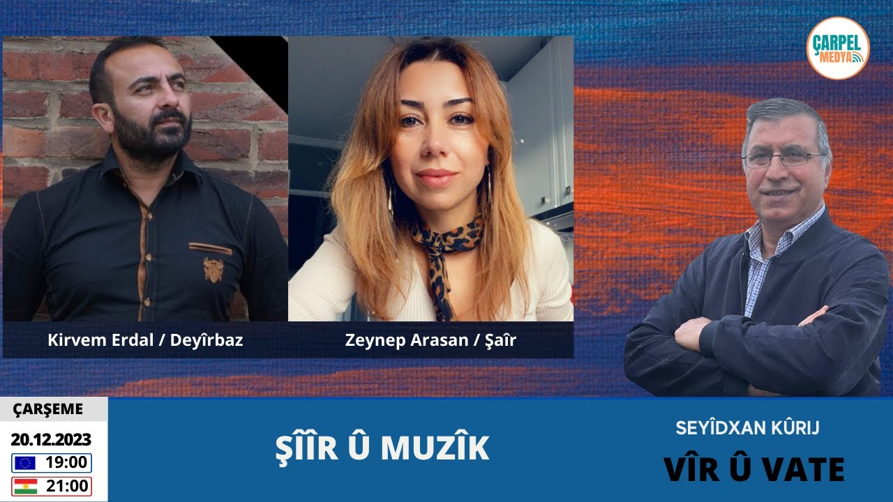 VÎR Û VATE : Şîîr û Muzîk
