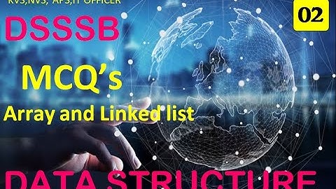 DSSSB TGT & PGT COMPUTER SCIENCE | DATA STRUCTURE | MOST IMPORTANT MCQ | LINKED LIST AND ARRAY