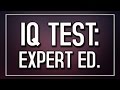 IQ Test (Expert Edition)