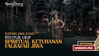 Kidung Jawa Kuno  Pitutur Urip Spiritual Ketuhanan Falsafah Jiwa