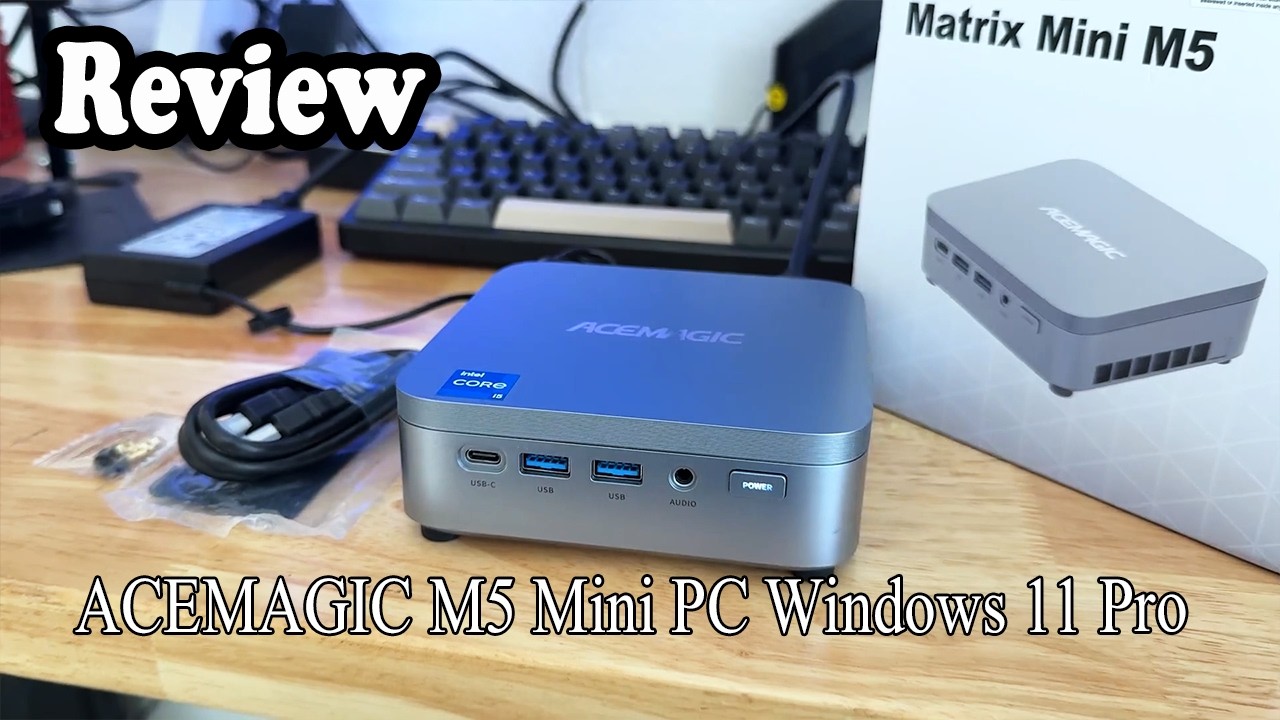 ACEMAGIC M5 Mini PC Review | Strong performance, practical