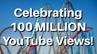 Celebrating 100 Million YouTube Views! Special Memories & Funny Moments