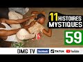 Histoire mystique episode 59 11 histoires  dmg tv