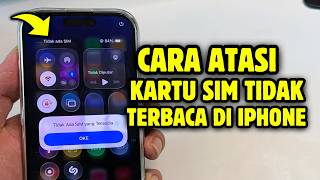 Cara Mengatasi Kartu Sim Tidak Terbaca Di Iphone Semua Tipe