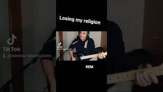 Losing My Religion