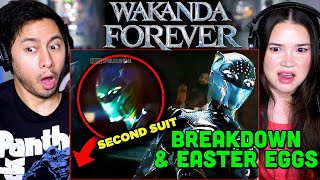 BLACK PANTHER WAKANDA FOREVER Trailer Breakdown REACTION! | Easter Eggs \& Details You Missed