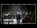 Queen of the heart  mogens dahl chamber choir
