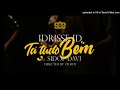 Idrisse ID Ft Sidof Davi - Esta Tudo Bem (Official)