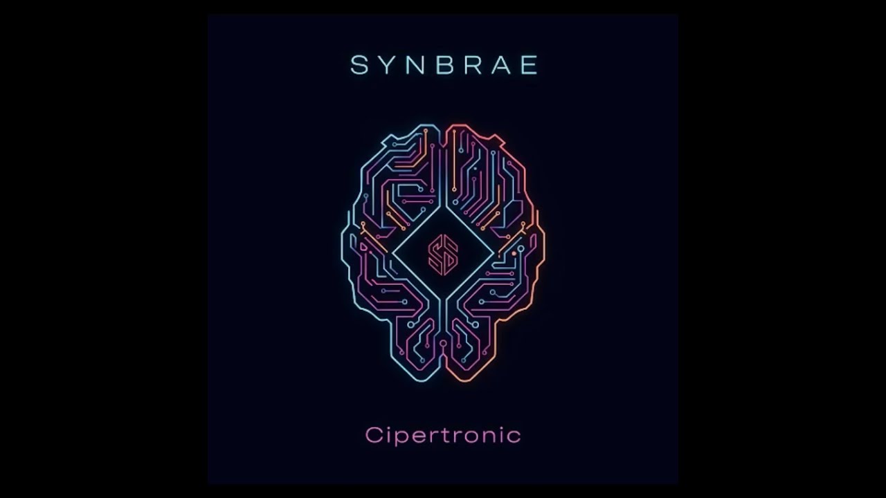 SYNBRAE - CiperTronic [Official Audio]