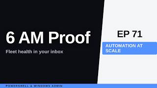 PowerShell Email Report: Fleet Health That Sends Itself