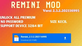 UPDATE  REMINI MOD VERSI 2.3.2 TERBARU | NO PASSWORD screenshot 3