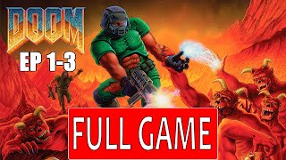 Doom (1993) | Episodes 1•3 | Longplay