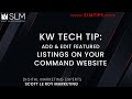 Tech Tip - Add & Edit Featured Listings on your Command Website