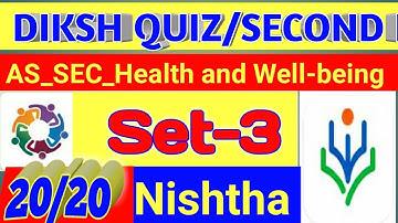 Set 3 van AS SEC Gezondheid en Welzijn Quiz | Quiz van Gezondheid en Welzijn 3 | Diksha Quiz Modu...
