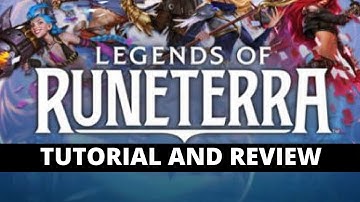 Legends of Runeterra Tutorial Walkthrough and First Experience Game Review