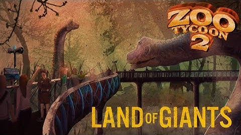 Zoo Tycoon 2: Land of Giants Part 1 - Building the Entrance