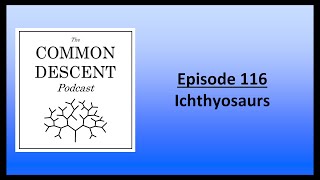 Episode 116 - Ichthyosaurs