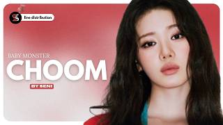[LINE DISTRIBUTION] BABY MONSTER (베이비몬스터) - CHOOM / By Senni