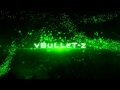 Vbulletz intro  made by xsourcez