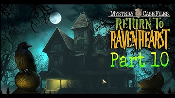 Return to Ravenhearst Part 10-The End!