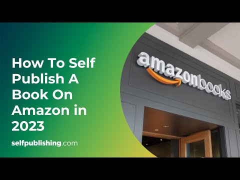 Publish a Book on Amazon | How to Self-Publish Step-by-Step