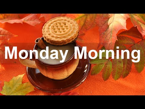 Monday Morning Jazz - Great Motivation Bossa Nova & Jazz Music