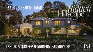 Hidden Hills Luxury: Tour the Modern Farmhouse at 5716 Jed Smith Road | Exclusive Inside Look