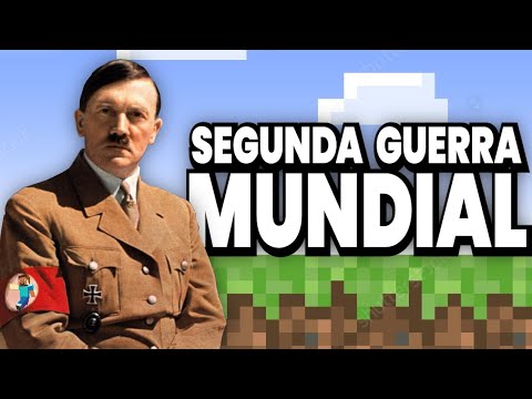 World War II explained with Minecraft