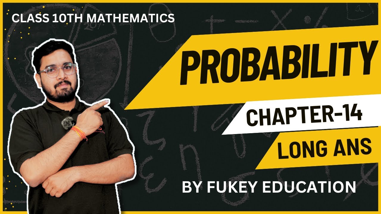 📚 CLASS 10th Mathematics | Chapter 14: Probability - YouTube
