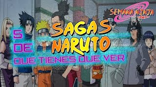 5 Sagas de Naruto Que Tienes Que Ver