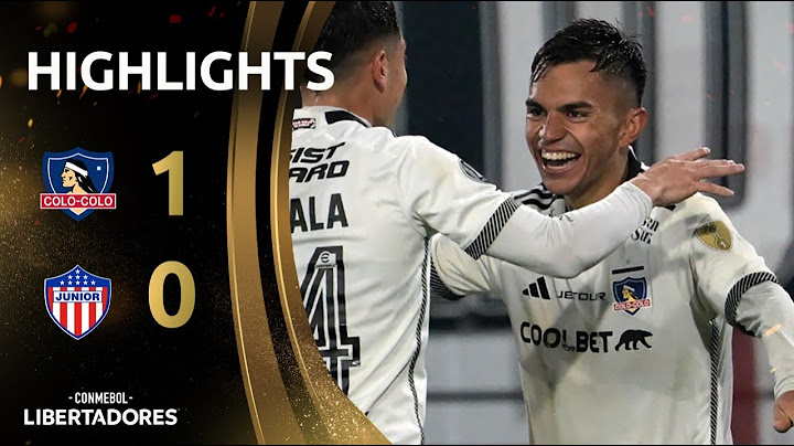 COLO-COLO vs. JUNIOR FC | HIGHLIGHTS | CONMEBOL LIBERTADORES 2024