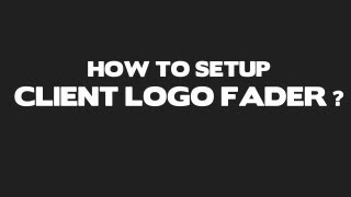 How to setup and install Client Logo Fader 