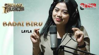 BADAI BIRU - ITJE TRISNAWATI II COVER - LAYLA II CiherangMusic