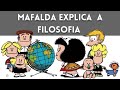 O que é filosofia? A Mafalda explica