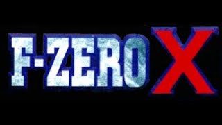 F-Zero X: All Cups Playthrough - Standard Difficulty (No Commentary) [LIVE]