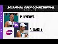 Petra Kvitova vs. Ashleigh Barty | Full Match | 2019 Miami Open Quarterfinal
