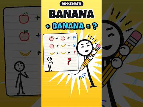 🍎 Apple + apple = 10. Banana + banana = ?