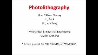 Photolithography: How it works.