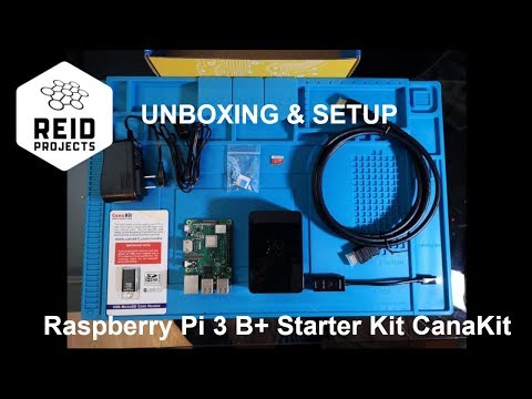 Unboxing : Raspberry Pi 3 B+ (B plus) Starter Kit from Canakit