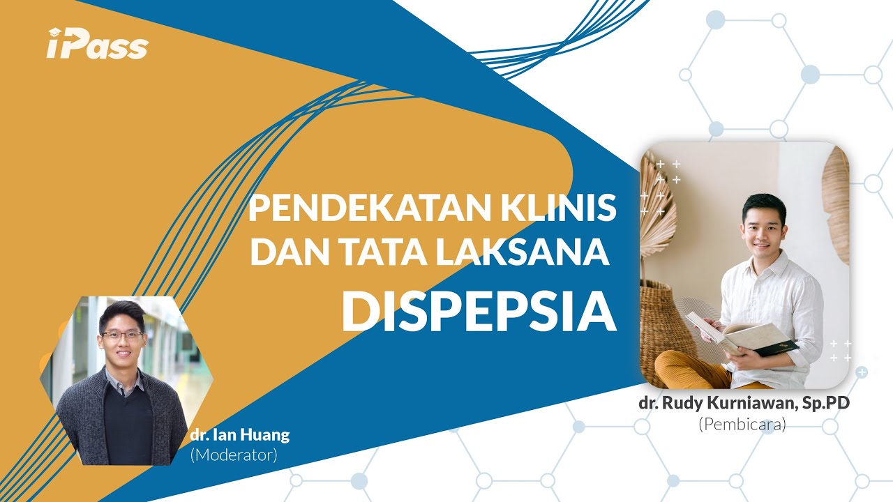PENDEKATAN KLINIS DAN TATA LAKSANA DISPEPSIA