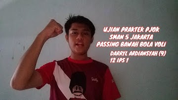 Ujian Praktek PJOK Teknik Passing Bawah Bola Voli - 12 IPS 1 Darryl Ardiansyah SMAN 5 Jakarta