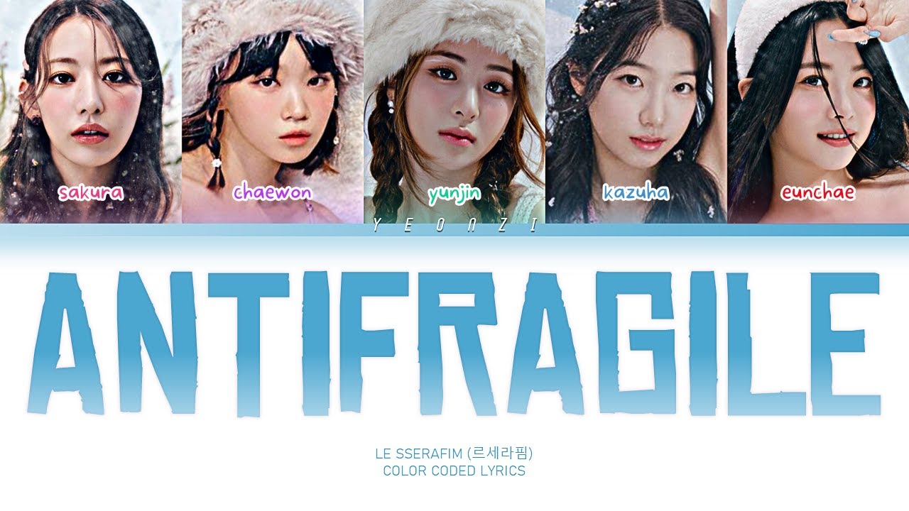 LE SSERAFIM 'ANTIFRAGILE (Japanese Ver.)' Color Coded Lyrics